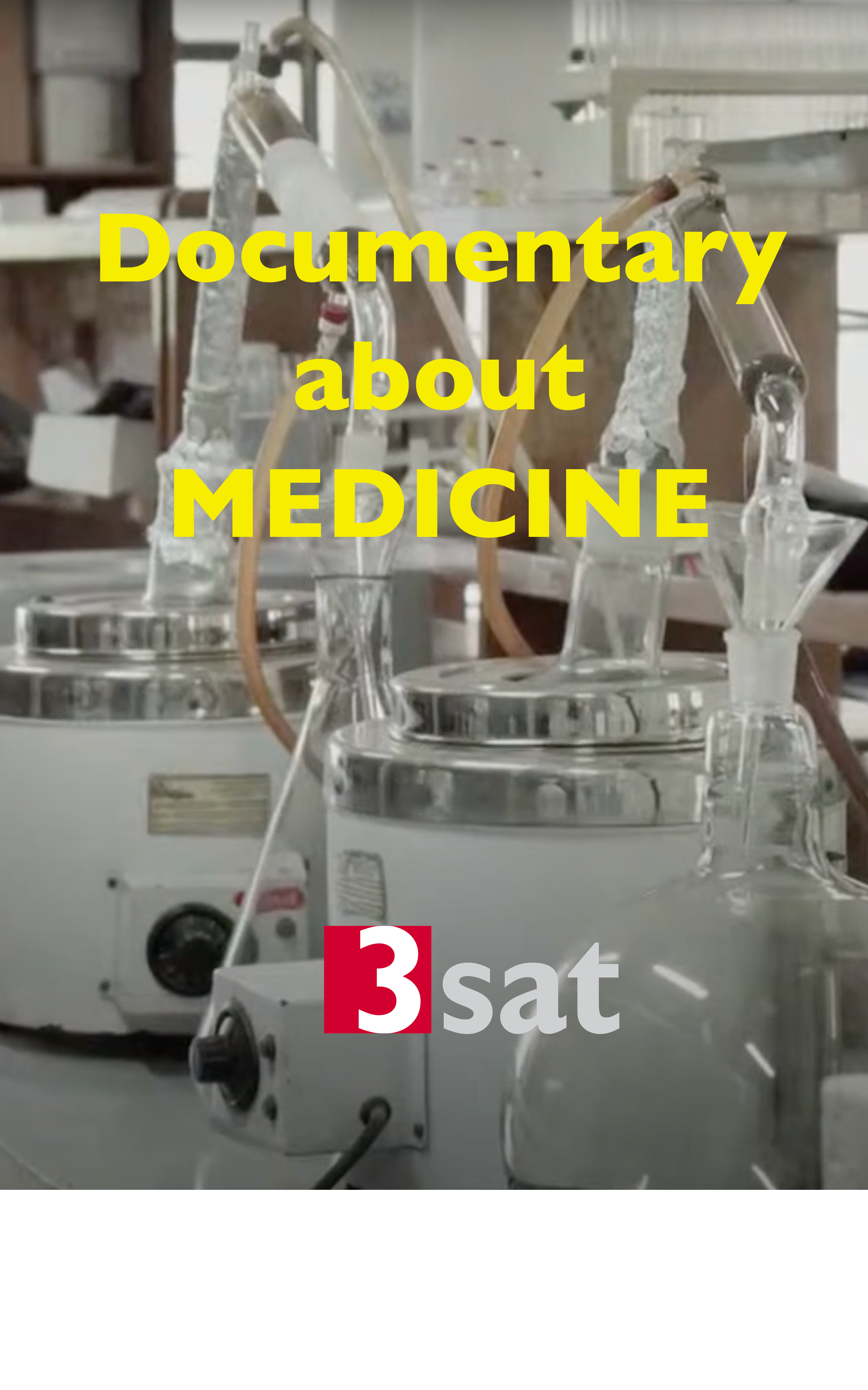 Documentary about Medicine
