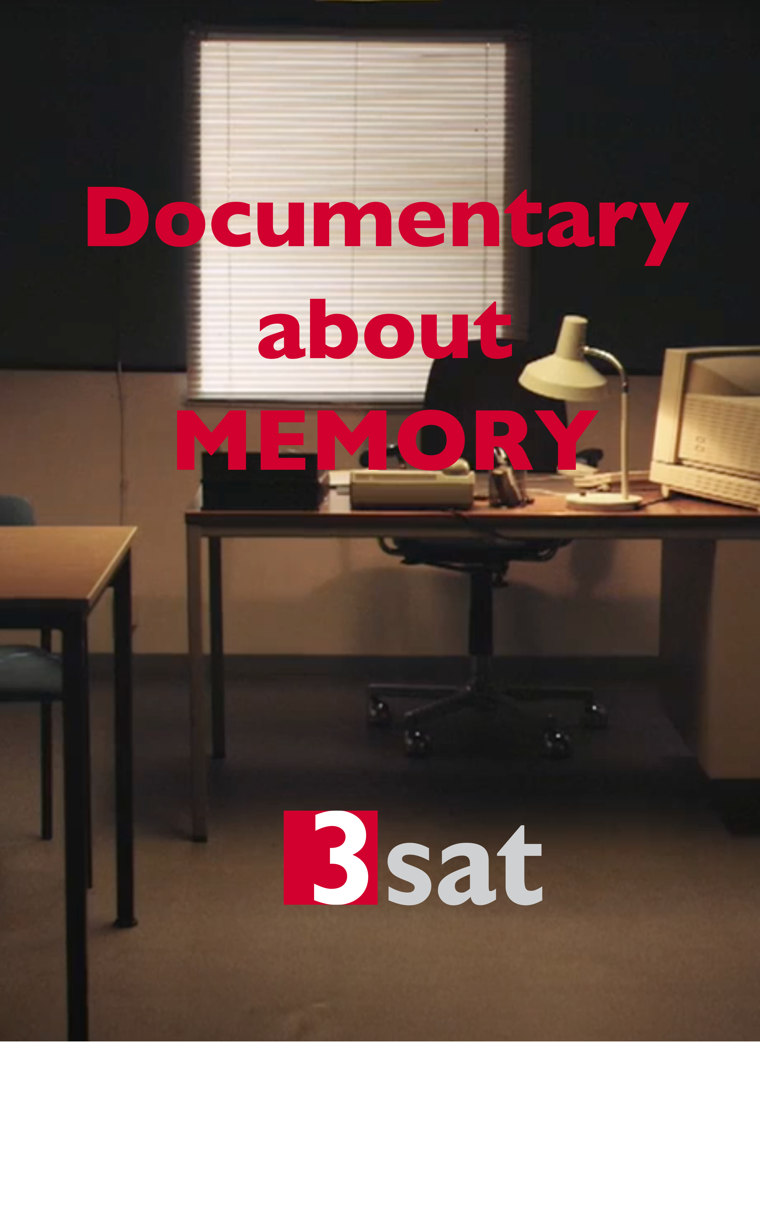 Documentary about Memory