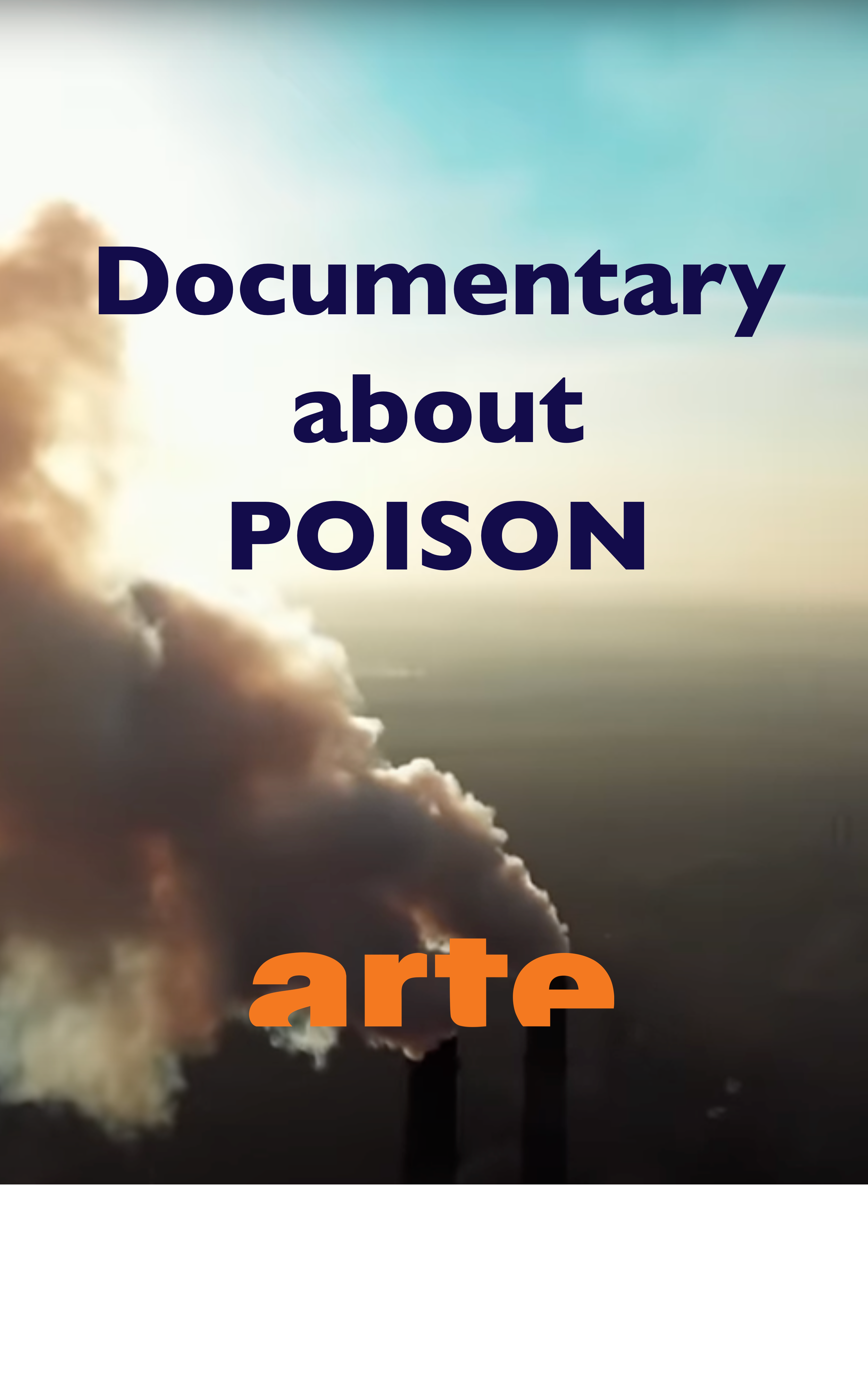 Documentary about Poison